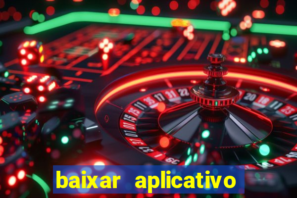 baixar aplicativo para fazer jogo do bicho